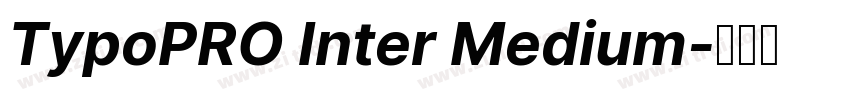 TypoPRO Inter Medium字体转换